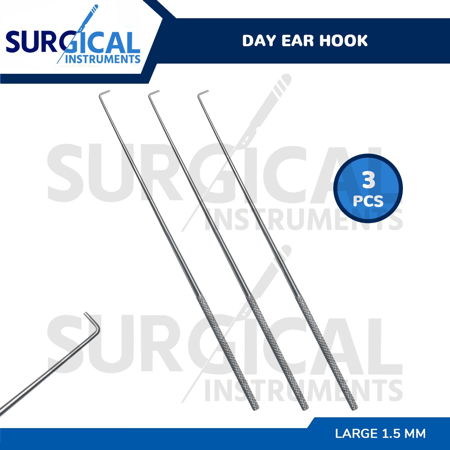 3 Pcs Day Ear Hook 6.5″ Large 1.5 MM ENT Surgical Instruments German Grade