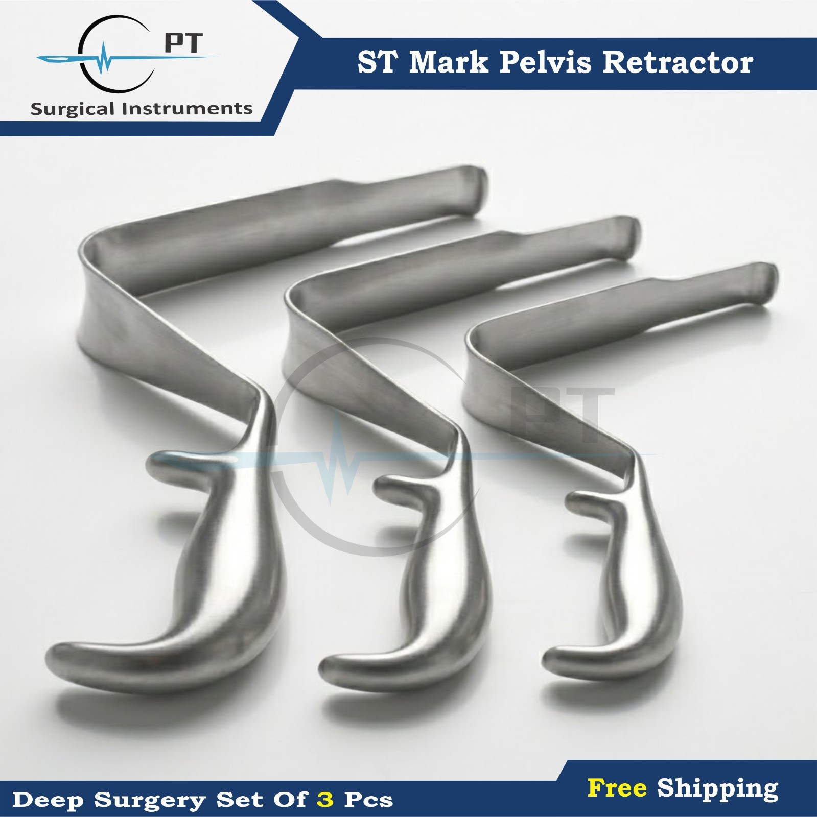 ST Mark Pelvis Retractor Set of 3 Pcs Deep Pelvic Surgery Orthopedic Instruments