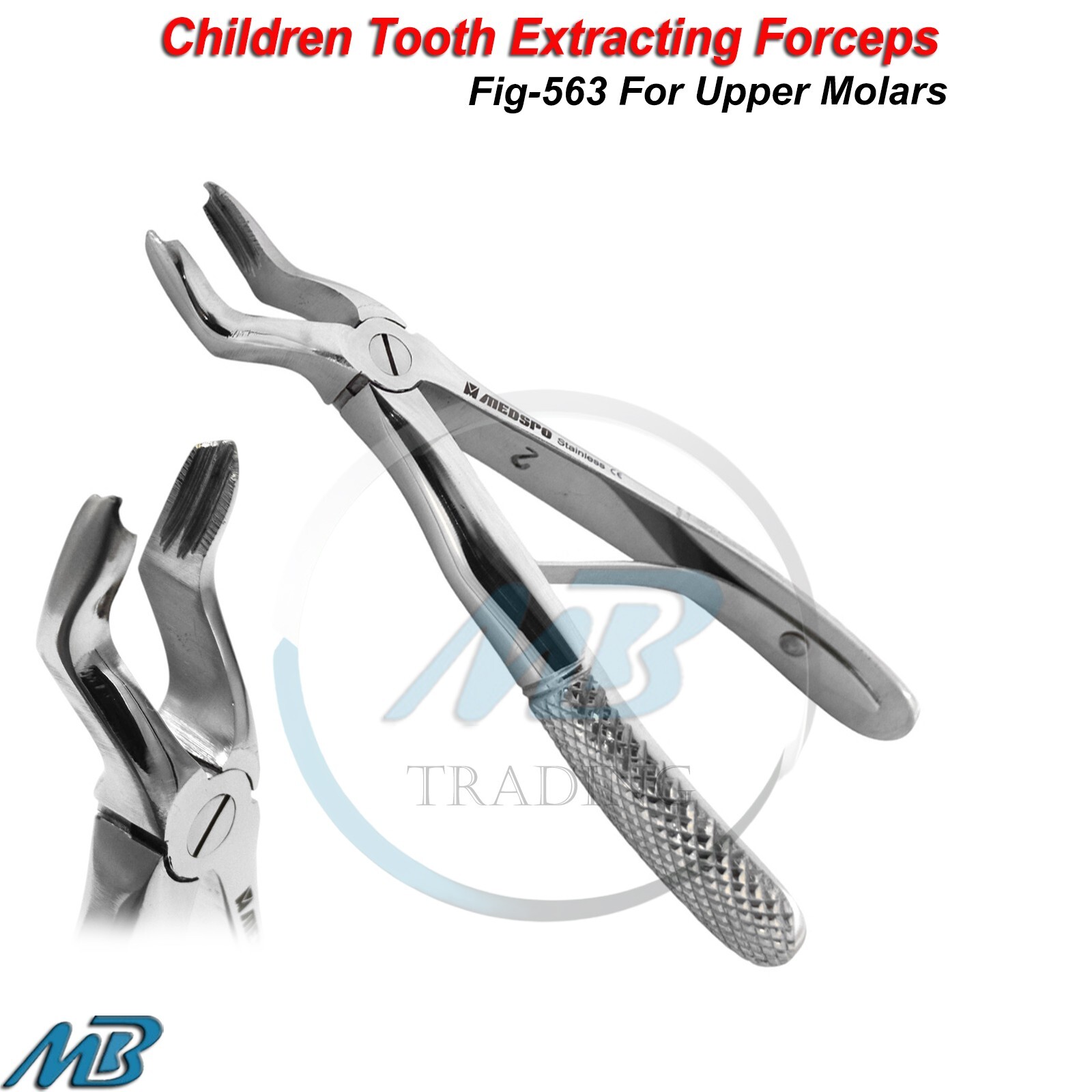 Surgical Forceps Fig. 563 Children Tooth Extractor Forceps Extraction Tools New